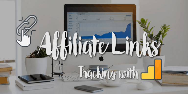 cách sữ dụng google analytics để theo dõi affiliate link